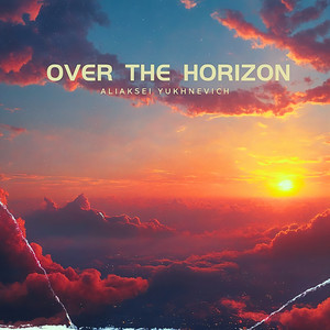 Over The Horizon