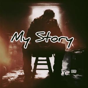 My Story (Explicit)