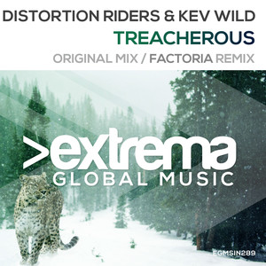 Treacherous (Factoria Remix)