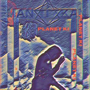 Planet Ki (Explicit)