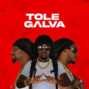 Tole Galva (Explicit)