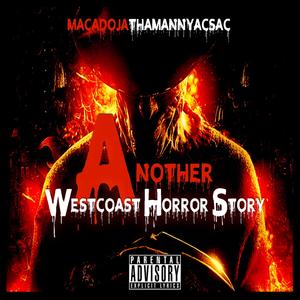 Another Westcoast Horror Story (Explicit)