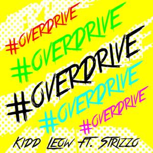 #OverDrive(feat. Strizzo)