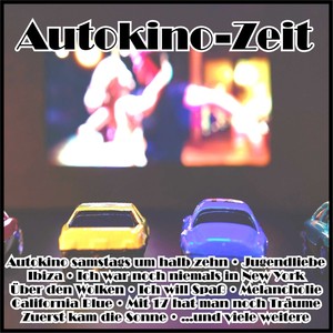 Autokino-Zeit