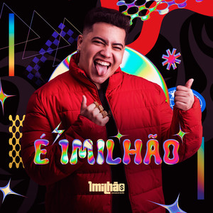 É 1 Milhão (Explicit)