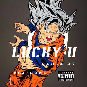 LUCKY U REMIX