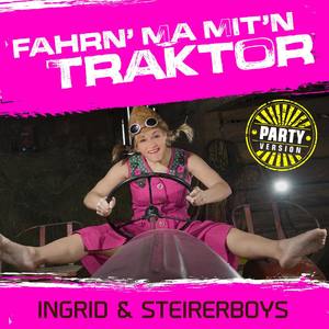 Fahrn' ma mit'n Traktor