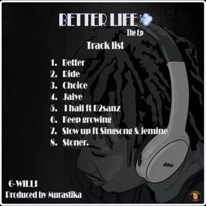 Better Life (Explicit)