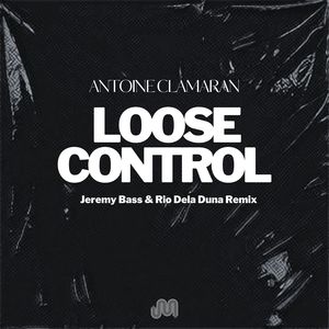 Loose Control (Jeremy Bass & Rio Dela Duna Remix)