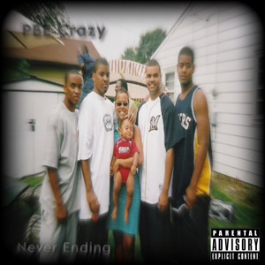 Never Ending (Explicit)