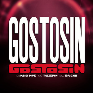 DJ KAIO MPC - Gostosin, gostosin (Explicit)
