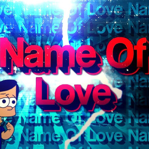 Name Of Love