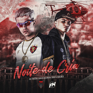 Noite de Cria (Explicit)