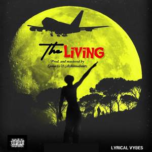 The Living (Explicit)