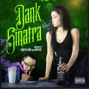 Dank Sinatra (Explicit)