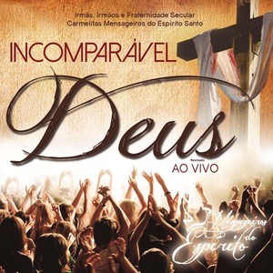 Incomparável Deus (Ao Vivo)