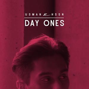 Day Ones (feat. HSSN) [Explicit]