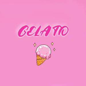 Gelato (feat. Otaru) (Explicit)