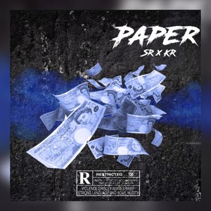 Paper (feat. KR) [Explicit]