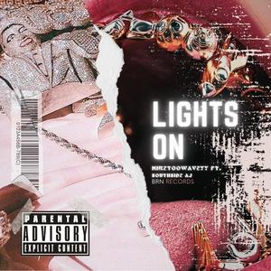 Lights on! (feat. SouthSide Aj) [Explicit]