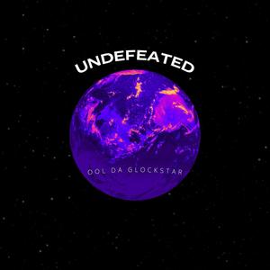 Undefeated (Explicit)