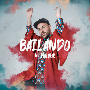 Nil Moliner - Bailando
