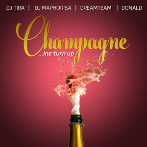 Champagne (Ine Turn Up) [Explicit]