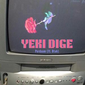 Yeki Dige X Btah