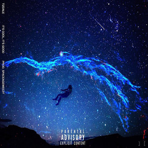 It’s Cool, It’s Good (Explicit)