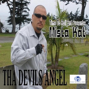 Tha Devils Angel (Time to Roll Entertainment Presents)