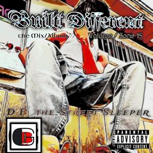 Built Different Volume Zone15 the Mix Album (Explicit)