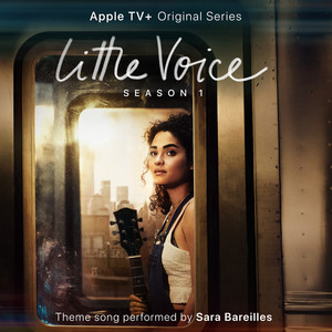 Little Voice (From the Apple TV+ Original Series "Little Voice")