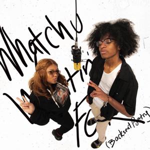 WHATCHUWAITINFOR(Backseat Poetry)(feat. NaomiG)