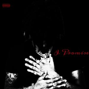 I Promise (Explicit)