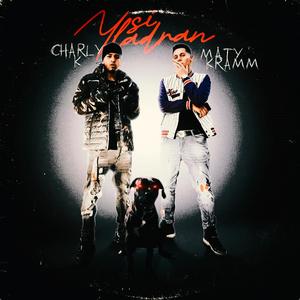 Y si ladran (feat. Charly-K) (Explicit)