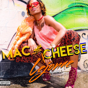 Mac$Cheese (Explicit)