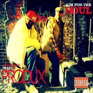 Aim for the Soul (Explicit)