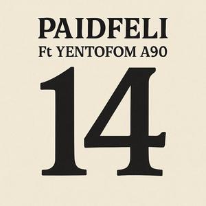 14 (feat. Yentofom A90) (Explicit)