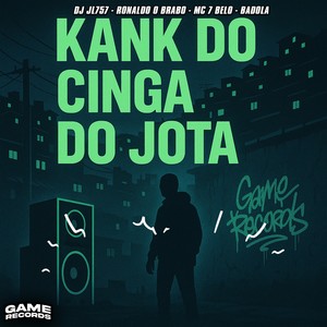 Kank Do Cinga Do Jota (Explicit)