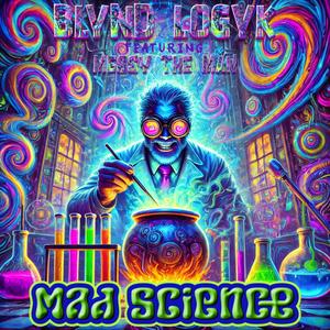 Mad Science (feat. Messy The Man) [Explicit]