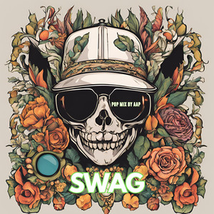 Swag (Pop Mix) [Explicit]