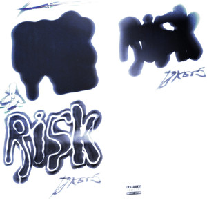 risk takers (Explicit)