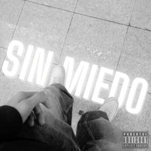 SIN MIEDO (feat. LU K)