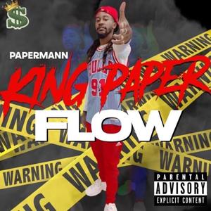 King Paper Flow (Explicit)