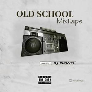 Old School mix (Explicit)