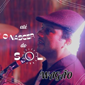 Até o Nascer do Sol