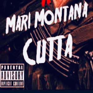 Cutta (feat. Mari Montana) [Explicit]