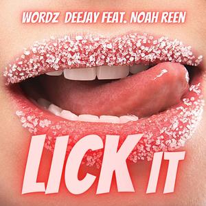 Lick It (feat. Noah Reen) (Extended Mix)