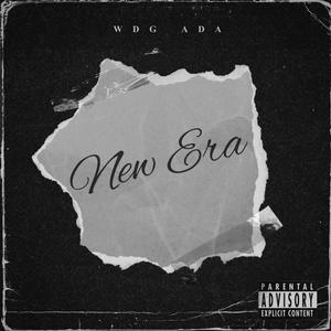 New Era (Explicit)