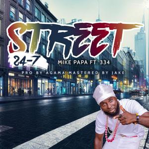 Street 24 7 (feat. 334) (Explicit)